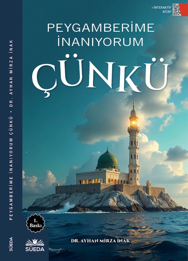 Peygamberime İnanıyorum Çünkü